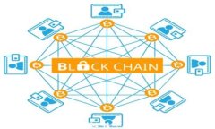TP钱包支持哪些区块链转账