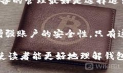   TP钱包是否支持两个手机